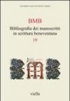 BMB. Bibliografia dei manoscritti in scrittura beneventana. 19.