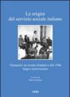 Le origini del servizio sociale italiano. Tremezzo: un evento fondativo del 1946. Saggi e testimonianze