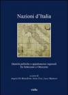 Nazioni d'Italia. Identità politiche e appartenenze regionali fra Settecento e Ottocento