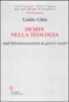 Fichte nella teologia. Dall'Atheismusstreit ai giorni nostri