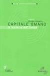 Capitale umano. La ricchezza dell'Europa