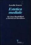 Estetica mediale. Da Jean Baudrillard a Derrick De Kerckhove