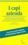 I capi azienda. Modelli emergenti di leadership e management nelle medie imprese