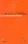 Banche e finanza. La transizione incompiuta