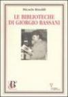 Le biblioteche di Giorgio Bassani