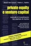 Private equity e venture capital. Manuale di investimento nel capitale di rischio