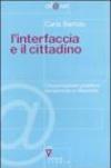 L'interfaccia e il cittadino. Comunicazione pubblica, tra tecniche e riflessività