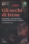 Gli occhi di Irene. Prevenzione, cura, lotta all'AIDS nell'esperienza di una ONG italiana