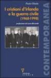 I cristiani d'Irlanda e la guerra civile (1968-1998)