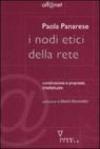 I nodi etici della rete. Condivisione e proprietà intellettuale