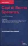 Capi di buona speranza. Psicoanalisi della leadership