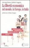 La libertà economica nel mondo, in Europa, in Italia