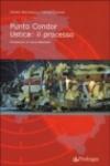 Punto Condor. Ustica: il processo