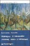 Mandelli e Arcangeli insieme verso l'informale