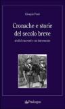Cronache e storie del secolo breve