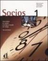 Socios. Curso basico de espanol orientado al mundo del trabajo. Libro del alumno. 1.