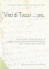 «Vitti di toccai... 300». Una dote seicentesca come documento probatorio nel terzo millennio