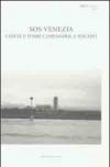 SOS Venezia. Chiese e torri campanare a rischio