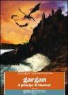 Gargan. Il principe di Tìkonsal