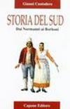 Storia del Sud. Dai normanni ai Borboni