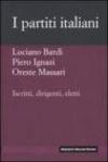 I partiti italiani. Iscritti, dirigenti, eletti