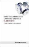 Il riscatto. L'Italia e l'industria internazionale