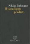 Il paradigma perduto