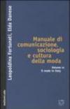 Manuale di comunicazione, sociologia e cultura della moda. 3.Il made in Italy