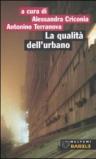 La qualità dell'urbano. Roma: periferia Portuense