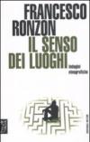 Il senso dei luoghi. Indagini etnografiche