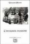 L'incognita passione