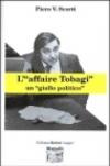 L'affaire Tobagi. Un «giallo politico»