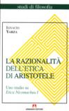La razionalità dell'etica di Aristotele. Uno studio su Etica Nicomachea. 1.