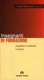 Insegnanti in formazione. Progettare e monitorare il tirocinio