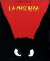 La maschera
