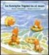 La famiglia Topini va al mare. Ediz. illustrata