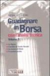 Guadagnare in borsa con l'analisi tecnica. 3.Le figure. L'analisi di Curtis Arnold. La teoria di Elliott. Il market profile