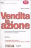 Vendita in azione. Lo sviluppo professionale e personale del venditore-consulente