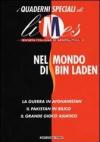 Nel mondo di Bin Laden. I quaderni speciali di Limes. Rivista italiana di geopolitica