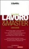 Lavoro & master 2007/2008. Career book