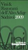 Vini & ristoranti dell'Alto Adige Sudtirol 2009