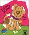 Il cane Bruno