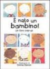 E nato un bambino!