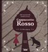 Cappuccetto rosso. Libro pop-up