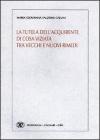La tutela dell'acquirente di cosa utilizzata tra vecchi e nuovi rimedi