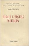 Ideali e figure d'Europa