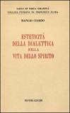 Esteticità della dialettica nella vita dello spirito