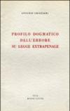 Profilo dogmatico dell'errore su legge extrapenale