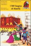 1789. Sogno di libertà