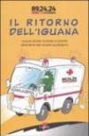 Il ritorno dell'iguana. Nuove storie curiose e parole divertenti del vivere quotidiano